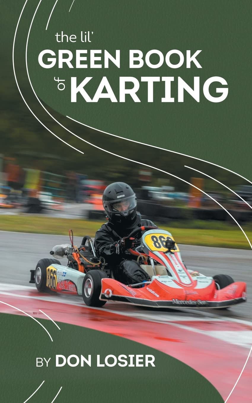 The Lil\' Green Book of Karting